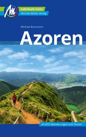 Azoren Reiseführer Michael Müller Verlag